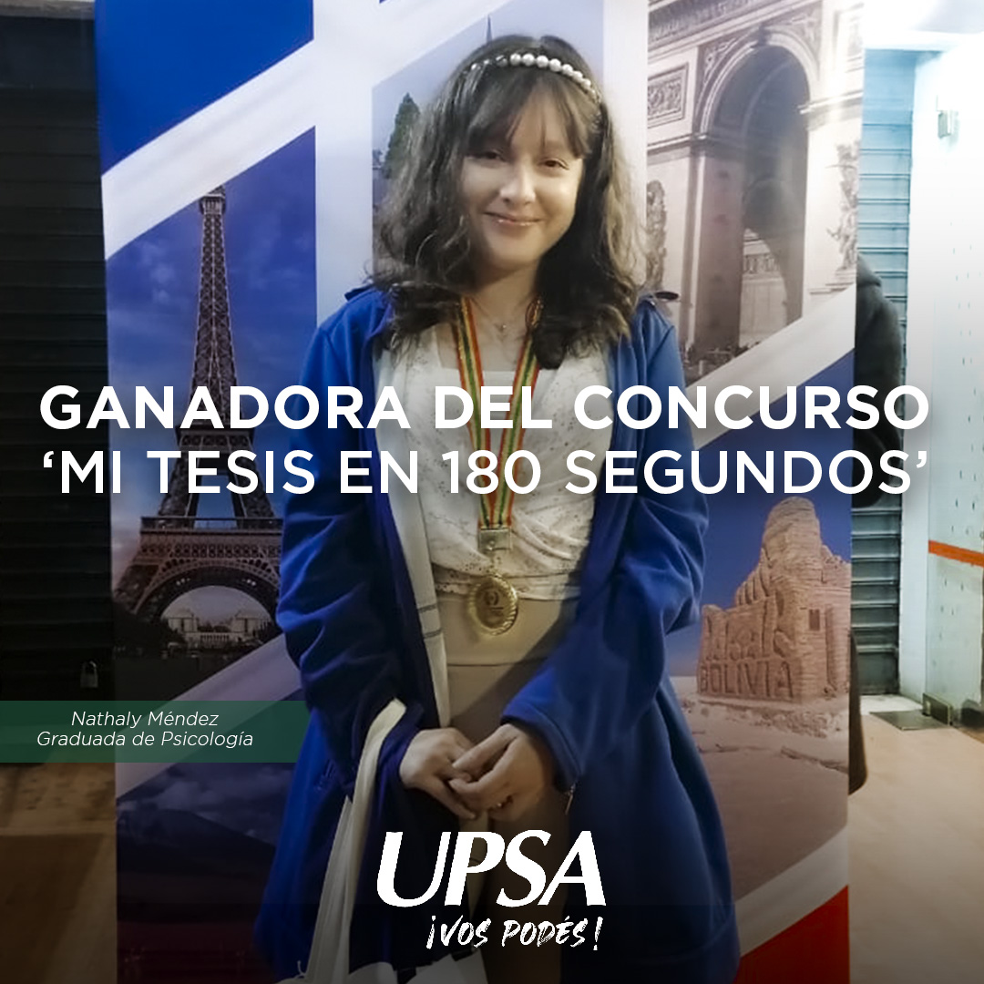 Graduada UPSA ganó concurso ‘mi tesis en 180 segundos’